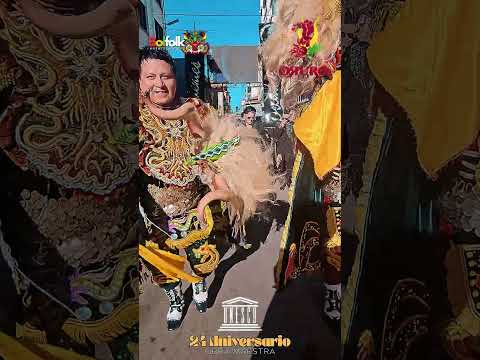 El Carnaval de Oruro celebra su 24 Aniversario de la declaración como Obra Maestra por la UNESCO