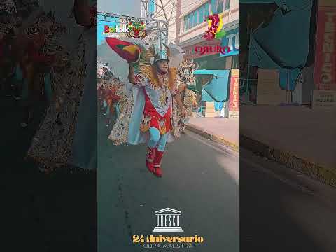 El Carnaval de Oruro celebra su 24 Aniversario de la declaración como Obra Maestra por la UNESCO