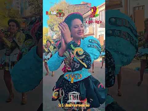 El Carnaval de Oruro celebra su 24 Aniversario de la declaración como Obra Maestra por la UNESCO