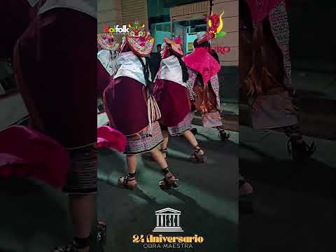 El Carnaval de Oruro celebra su 24 Aniversario de la declaración como Obra Maestra por la UNESCO